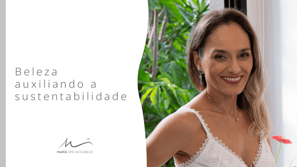 Beleza sustentável: o que é isso?