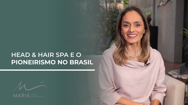 Head & Hair Spa e o pioneirismo no Brasil